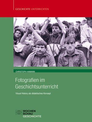 cover image of Fotografien im Geschichtsunterricht